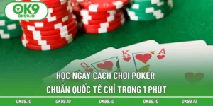 Cách Chơi Poker