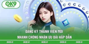 Đăng Ký Thành Viên Mới