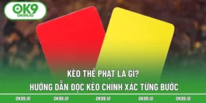 Kèo Thẻ Phạt